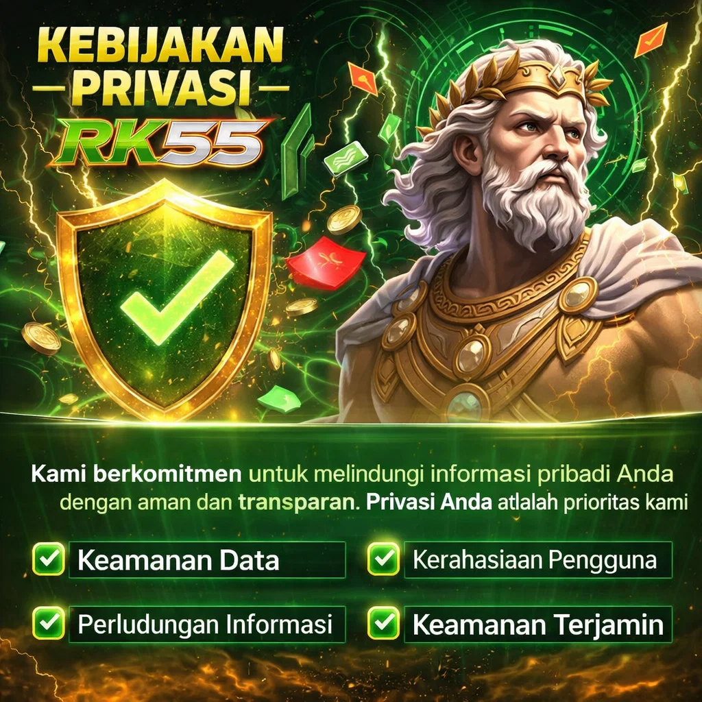 Kebijakan Privasi RK55 penjelasan perlindungan informasi dan penggunaan akun pemain
